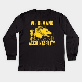 Accountability Opossum Kids Long Sleeve T-Shirt